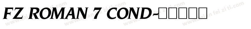 FZ ROMAN 7 COND字体转换